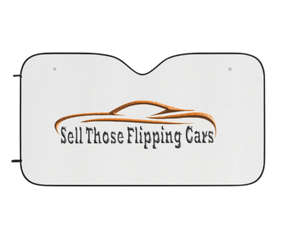 Car sunshade with 'Sell Those Flipping Cars' text on a white background