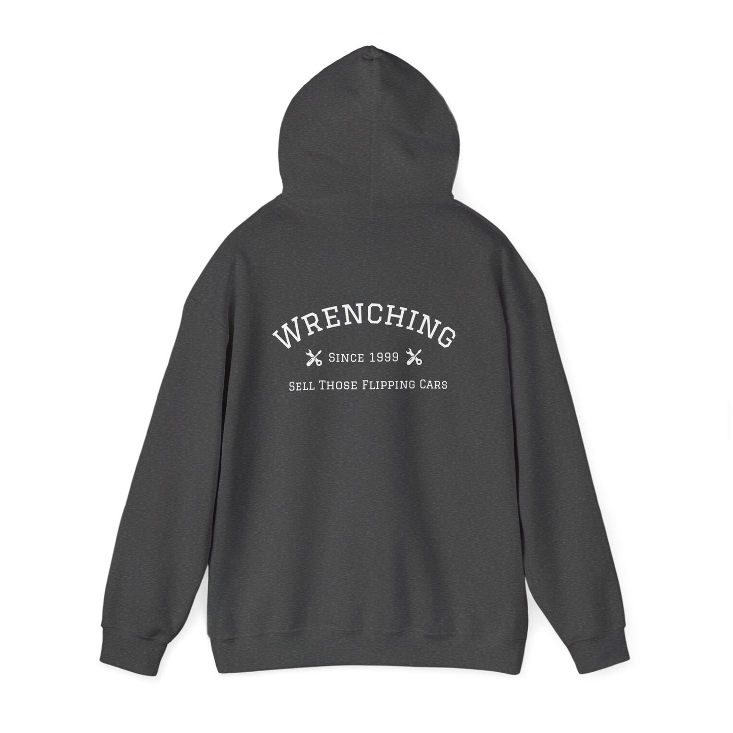 The "Wrenching Since..." Hoodie: Wrench Army Edition