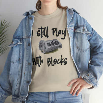Play with Blocks Tee | Engine Block T-Shirt for Car Enthusiasts & Gearheads